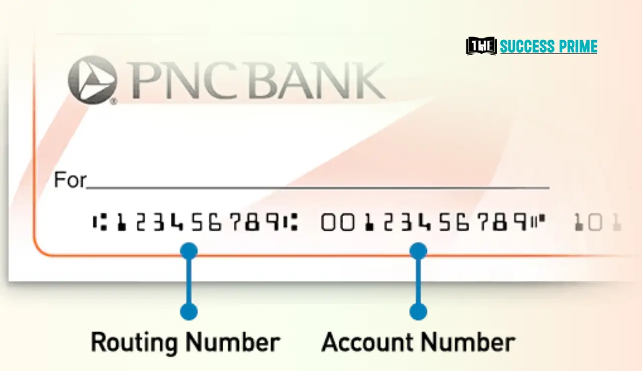 How to Get to Your PNC Routing Number The Success Prime