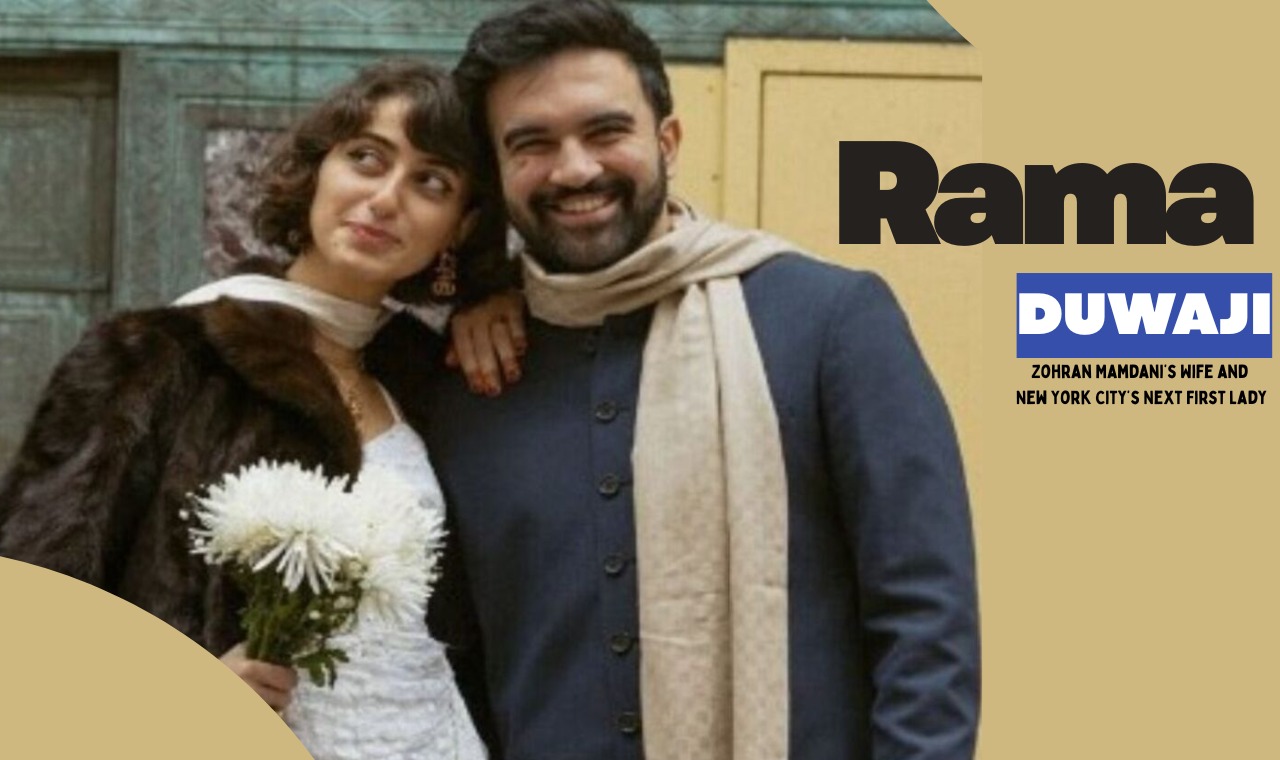 Meet Rama Duwaji: ZohranMamdani’s Wife and New York City’s Next First Lady 2 Meet Rama Duwaji ZohranMamdanis Wife and New York Citys Next First Lady
