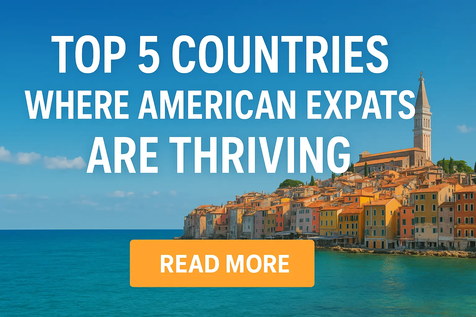 Top 5 Countries Where American Expats Are Thriving in 2026 8 Top 5 Countries Where American Expats Are Thriving in 2025