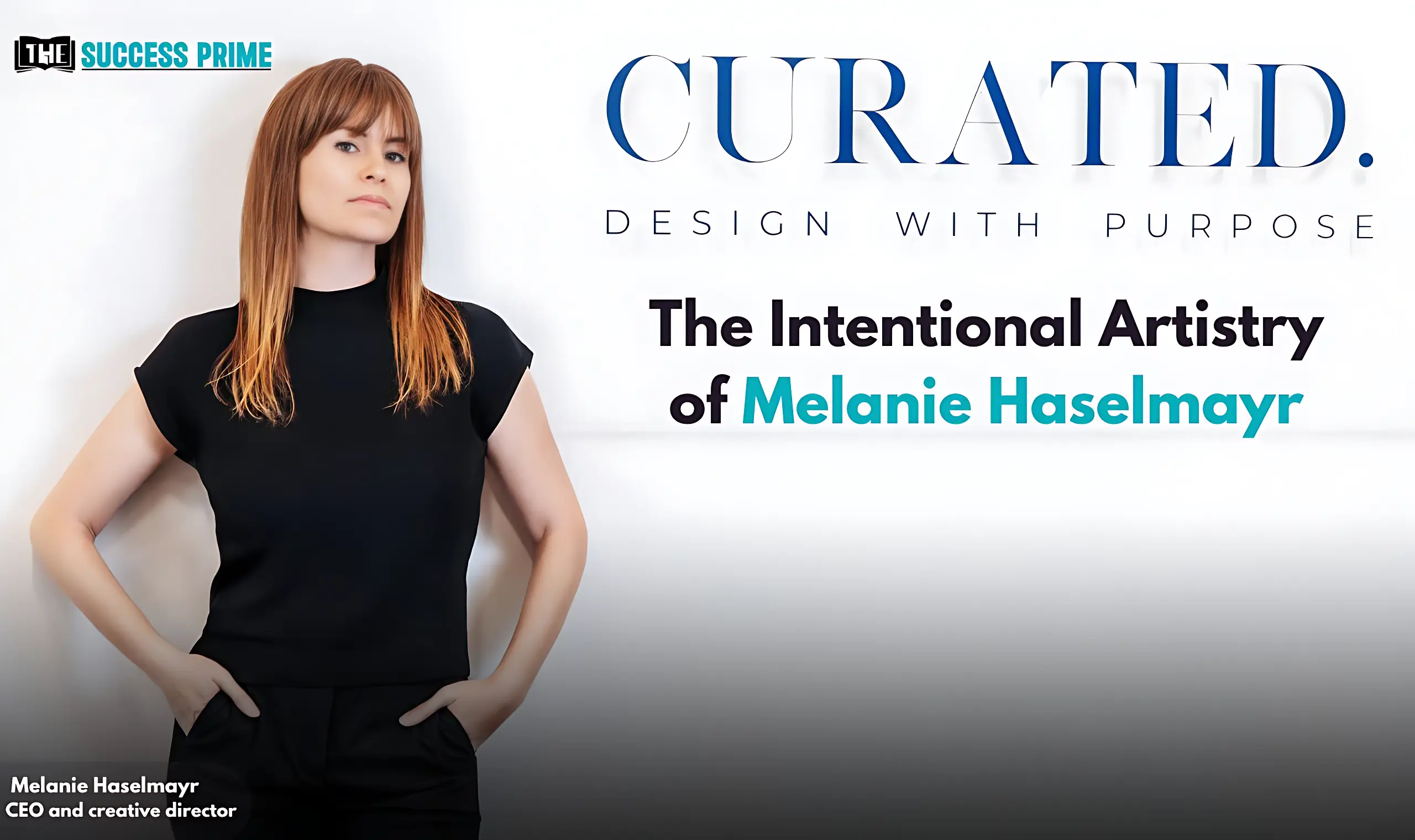 Women Entrepreneurs 16 Melanie Haselmayr CEO And Creative Director