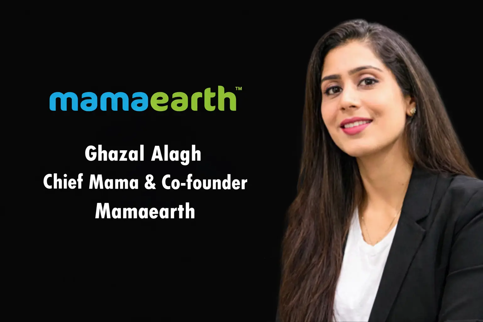 Ghazal Alagh’s Mamaearth Success Story Branding & D2C Growth Strategy