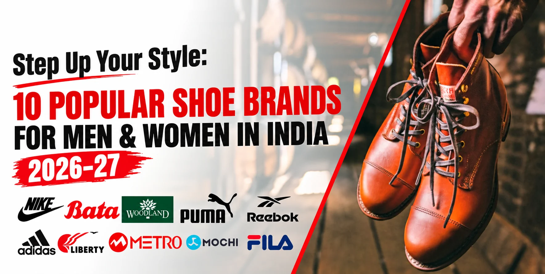 Step Up Your Style 10 Popular Shoe Brands for Men Women in India 2026 27 Top 10 Shoe Brands in India for Men & Women 2026-2027
